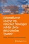 Rolf Drechsler: Automatisierte Analyse von virtuellen Prototypen auf der Ebene elektronischer Systeme, Buch