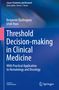 Iztok Hozo: Threshold Decision-making in Clinical Medicine, Buch