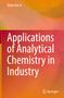Silvio Vaz Jr: Applications of Analytical Chemistry in Industry, Buch