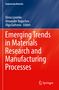 Emerging Trends in Materials Research and Manufacturing Processes, Buch