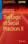 The Logic of Social Practices II, Buch