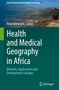 Health and Medical Geography in Africa, Buch