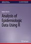 Robert Hirsch: Analysis of Epidemiologic Data Using R, Buch