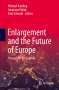 Enlargement and the Future of Europe, Buch