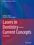 Lasers in Dentistry¿Current Concepts, Buch