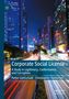 Petter Gottschalk: Corporate Social License, Buch