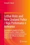 Richard S. Shortt: Lethal Risks and New Zealand Police / Ng¿ Pirihimana o Aotearoa, Buch