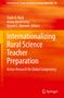 Internationalizing Rural Science Teacher Preparation, Buch