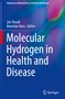 Molecular Hydrogen in Health and Disease, Buch