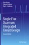 Gleb Krylov: Single Flux Quantum Integrated Circuit Design, Buch