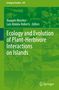 Ecology and Evolution of Plant-Herbivore Interactions on Islands, Buch