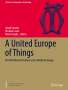 A United Europe of Things, Buch