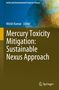 Mercury Toxicity Mitigation: Sustainable Nexus Approach, Buch