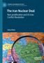 Saira Khan: The Iran Nuclear Deal, Buch