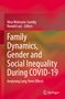 Family Dynamics, Gender and Social Inequality During COVID-19, Buch