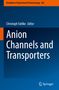 Anion Channels and Transporters, Buch