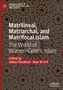 Matrilineal, Matriarchal, and Matrifocal Islam, Buch