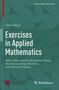 Daniel Alpay: Exercises in Applied Mathematics, Buch