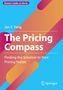 Jan Y. Yang: The Pricing Compass, Buch