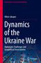 Viktor Jakupec: Dynamics of the Ukraine War, Buch