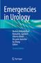 "Emergencies in Urology", Markus Hohenfellner, Richard A. Santucci, Alberto Breda. Blau-grüne abstrakte Muster, Springer-Logo., Buch