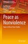 Peace as Nonviolence, Buch