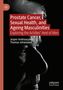 Jesper Andreasson: Prostate Cancer, Sexual Health, and Ageing Masculinities, Buch