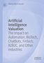 Titel: "Artificial Intelligence Valuation"
Untertitel: Auswirkungen auf Automation und andere Branchen
Blauer Hintergrund., Buch