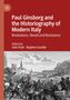 "Paul Ginsborg and the Historiography of Modern Italy: Revolutions, Revolt and Resistance. Edited by John Foot, Stephen Gundle." Darunter eine historische Illustration von Menschenmassen in einer Stadt., Buch