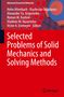 Selected Problems of Solid Mechanics and Solving Methods, Buch