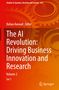 The AI Revolution: Driving Business Innovation and Research, 2 Bücher