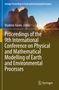 : Proceedings of the 9th International Conference on Physical and Mathematical Modelling of Earth and Environmental Processes, Buch
