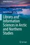 Library and Information Sciences in Arctic and Northern Studies, Buch