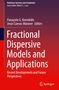 Fractional Dispersive Models and Applications, Buch