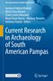 Current Research in Archaeology of South American Pampas, Buch