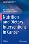 Nutrition and Dietary Interventions in Cancer, Buch