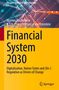 H. S. H. Prince Michael of Liechtenstein: Financial System 2030, Buch