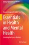 Essentials in Health and Mental Health, Buch