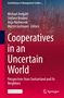 Cooperatives in an Uncertain World, Buch