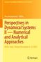 Perspectives in Dynamical Systems II ¿ Numerical and Analytical Approaches, Buch