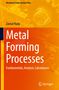 Zainul Huda: Metal Forming Processes, Buch