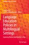 Language Education Policies in Multilingual Settings, Buch