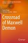 : Crossroad of Maxwell Demon, Buch