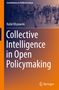Rafa¿ Olszowski: Collective Intelligence in Open Policymaking, Buch
