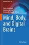 Mind, Body, and Digital Brains, Buch