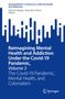 Reimagining Mental Health and Addiction Under the Covid-19 Pandemic, Volume 3, Buch