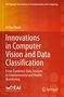 Arfan Ghani: Innovations in Computer Vision and Data Classification, Buch