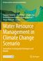 Cover mit Titel "Water Resource Management in Climate Change Scenario" und geographischen grafischen Linien. Springer-Logo., Buch