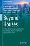 Beyond Houses, Buch