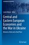 Central and Eastern European Economies and the War in Ukraine, Buch